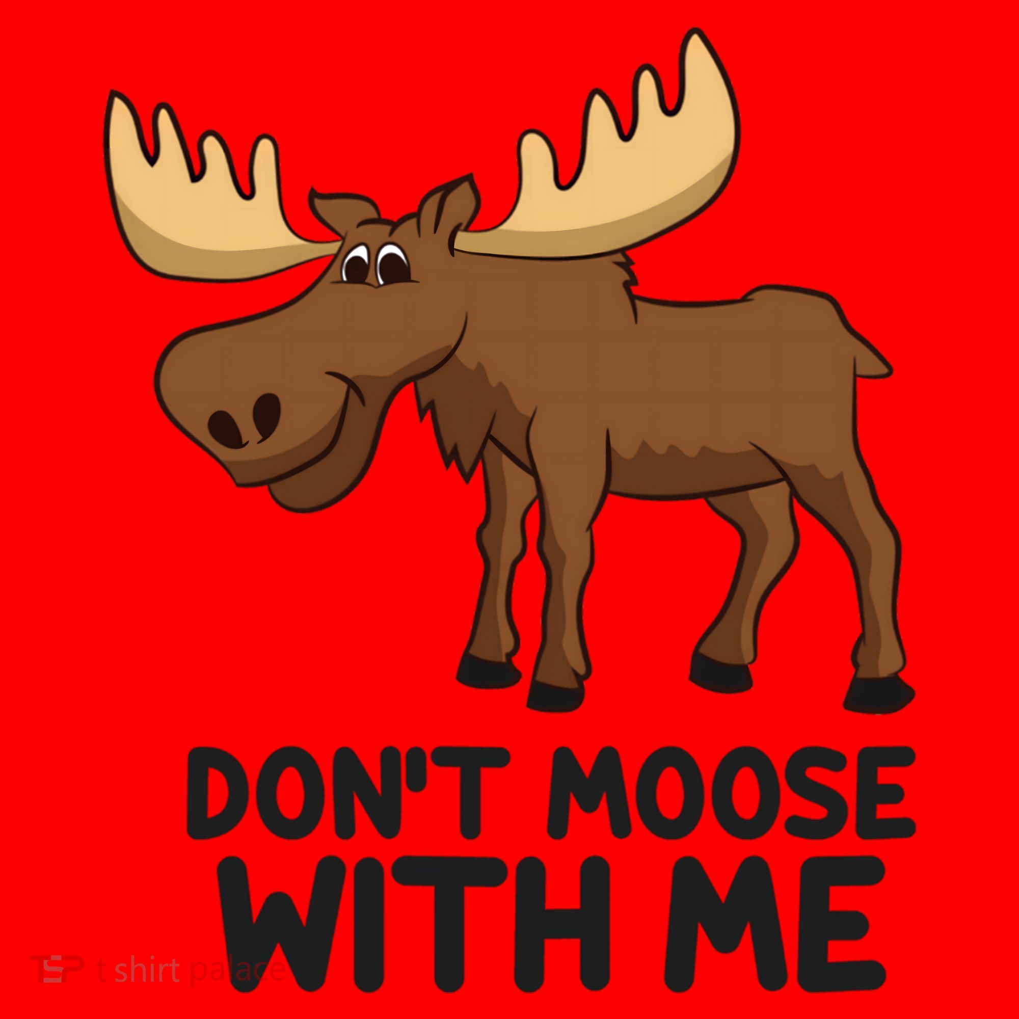 Funny Moose Pun Don't Moose With Me Funny Elk Moose Gift Santa Hat