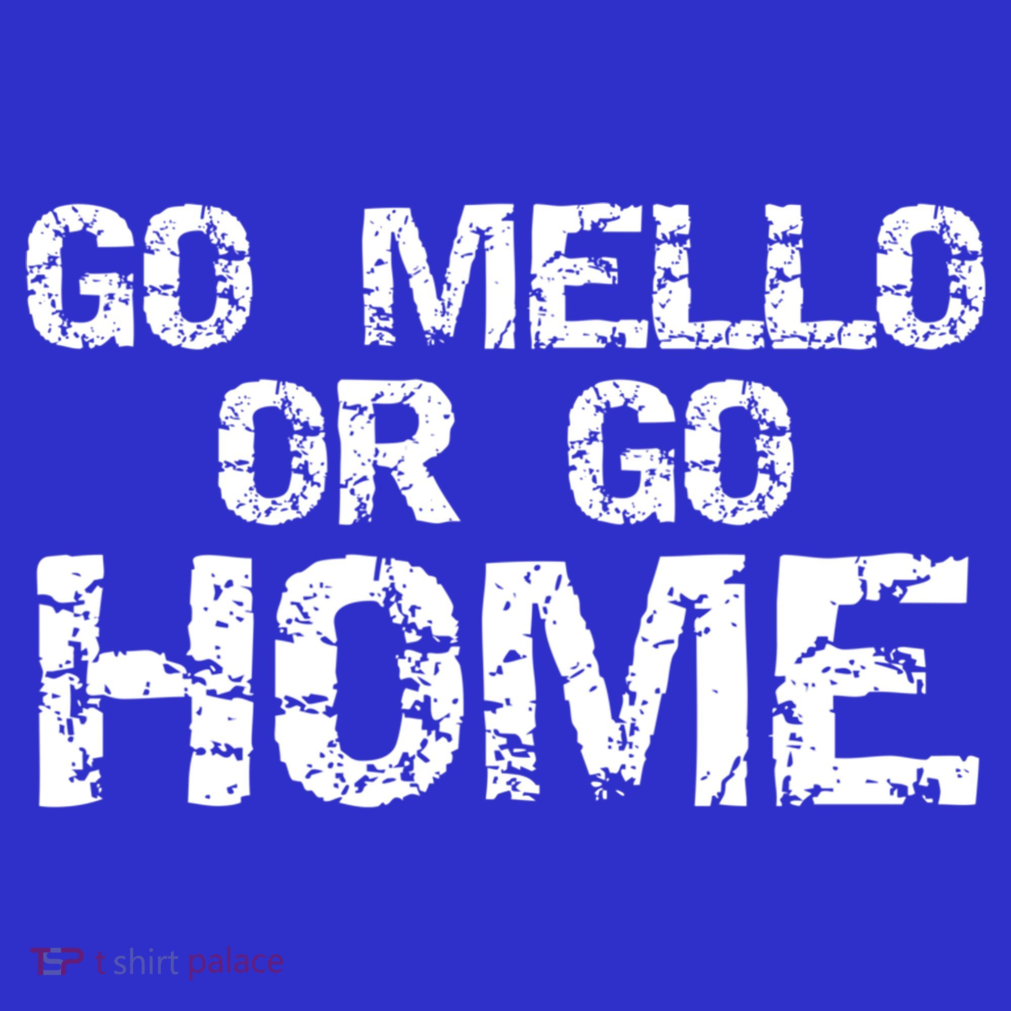 Funny Mellophone Pun Band Quote Go Mello Or Go Home Cool Gift Mousepad