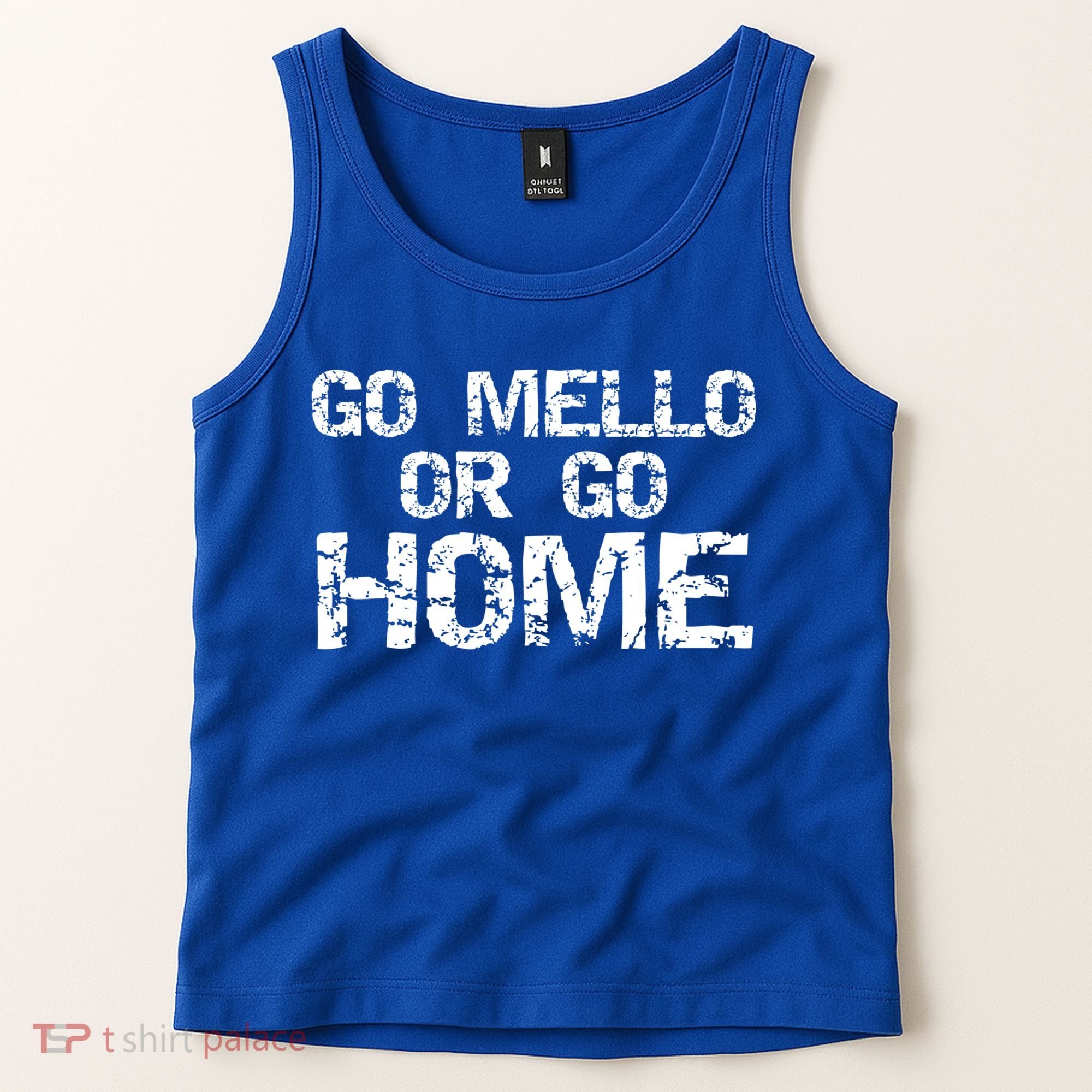 Funny Mellophone Pun Band Quote Go Mello Or Go Home Cool Gift Tank Top