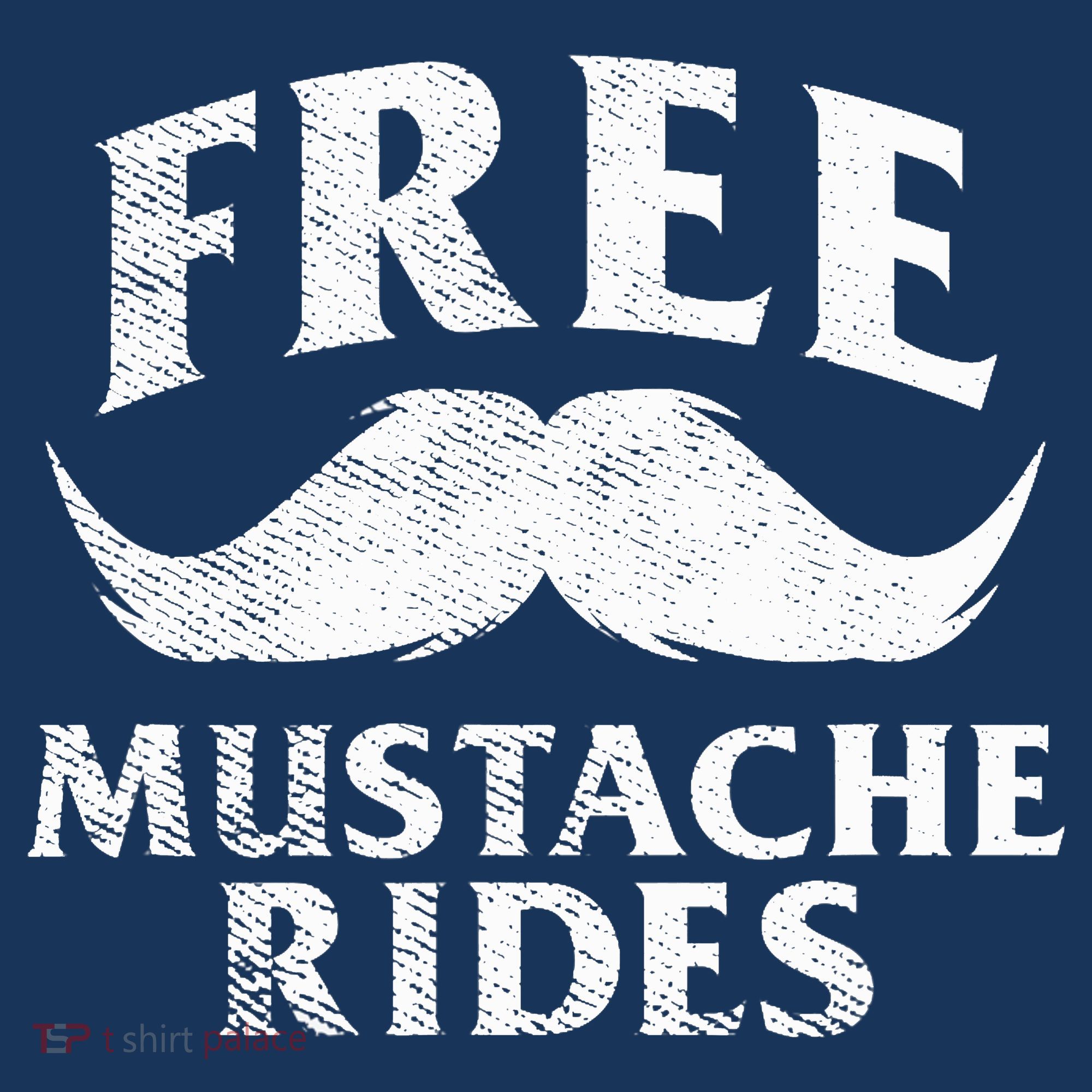 Free Mustache Rides Funny Long Sleeve Shirt