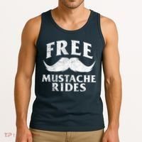 Free Mustache Rides Funny Tank Top thumb 3