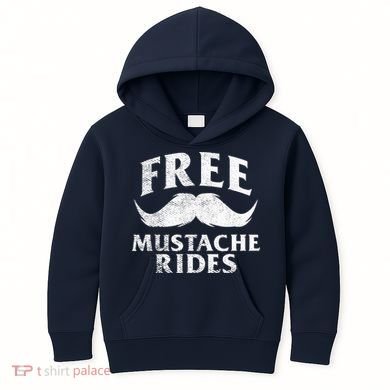 Free Mustache Rides Funny Kids Hoodie