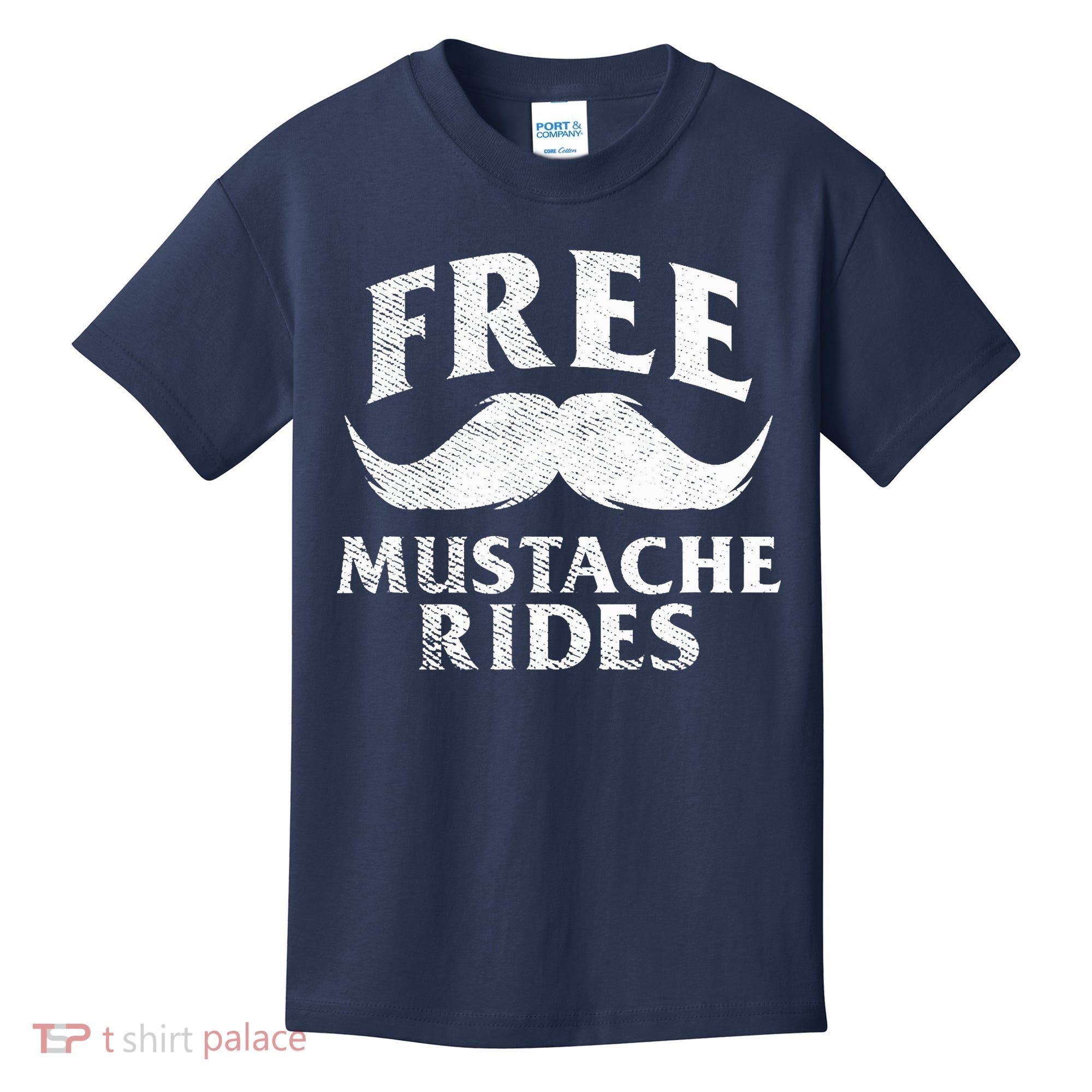 Free Mustache Rides Funny Kids T-Shirt