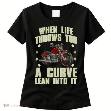 Funny Motorcycle Racer Design For Motorcycle Lover Women's T-Shirt