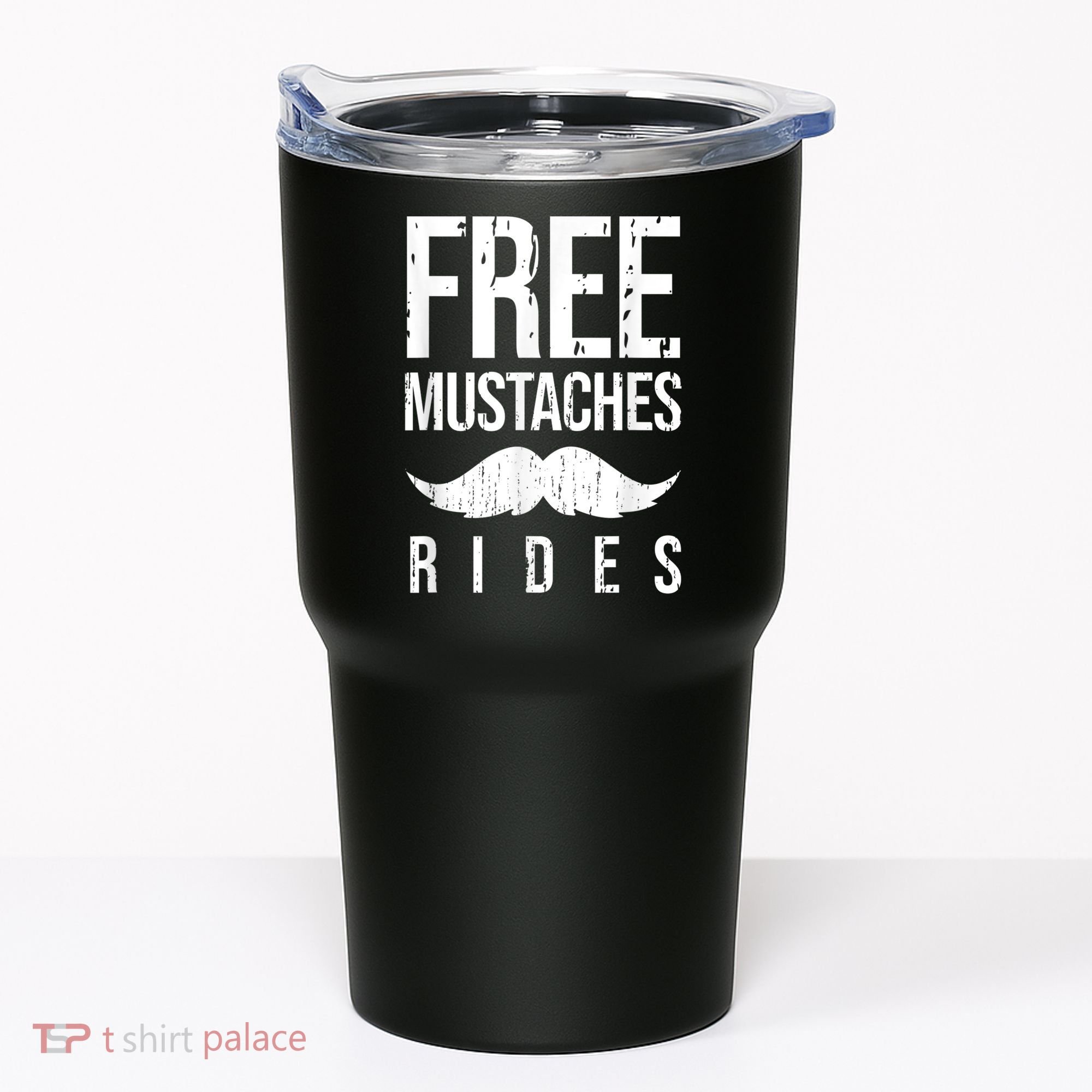 Free Mustache Rides Funny Tumbler