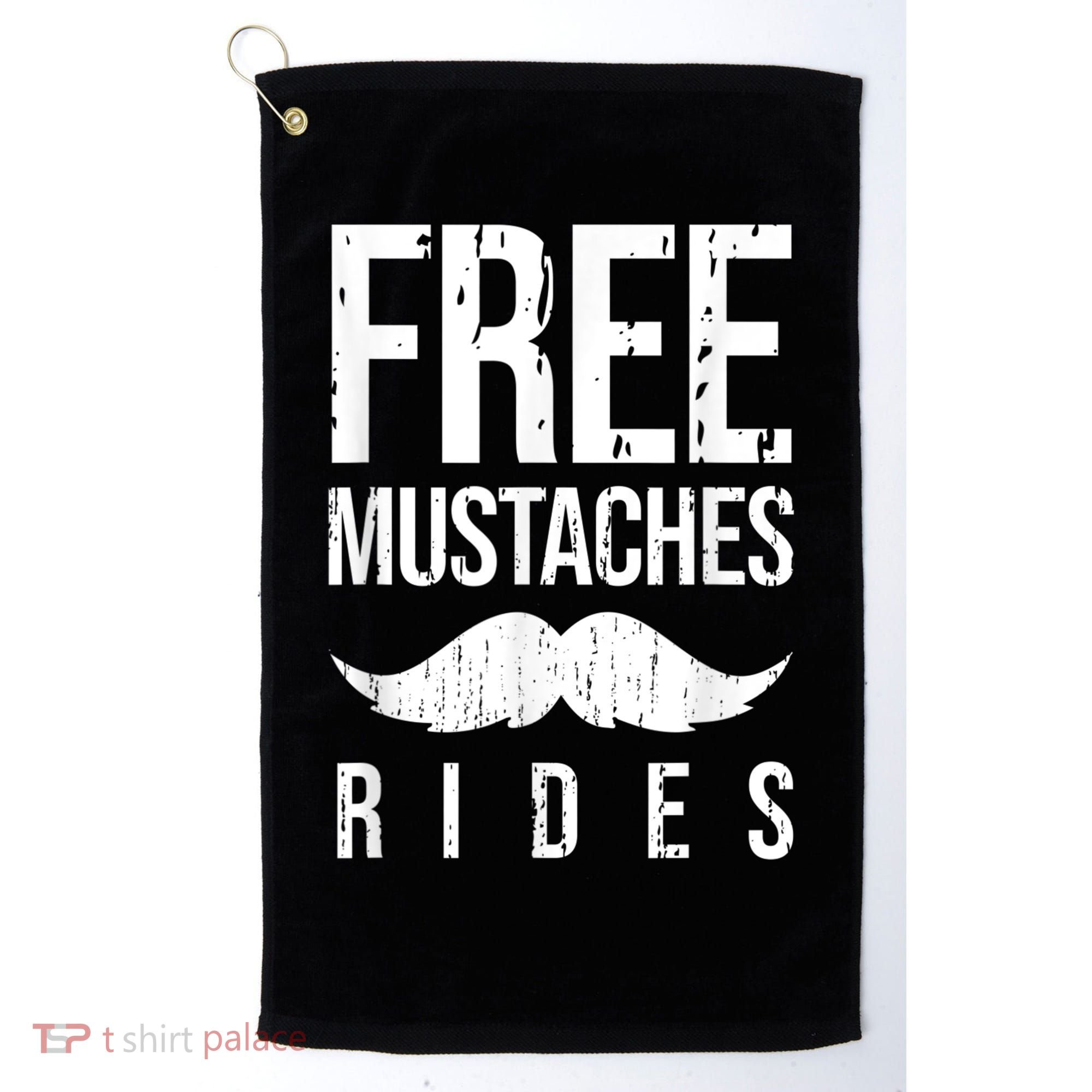 Free Mustache Rides Funny Golf Towel