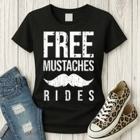 Free Mustache Rides Funny Women's T-Shirt thumb 3