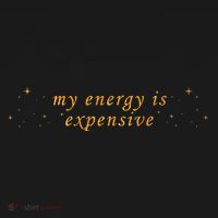 Funny Motivational Saying My Energy Is Expensive Bucket Hat thumb 4