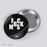 F.u.c.k M.u.s.k Sarcasm Humor Saying Adult Joke Funny Button thumb 0
