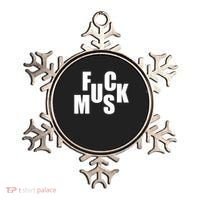 F.u.c.k M.u.s.k Sarcasm Humor Saying Adult Joke Funny Ornament thumb 0