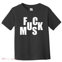 F.u.c.k M.u.s.k Sarcasm Humor Saying Adult Joke Funny Toddler T-Shirt thumb 0