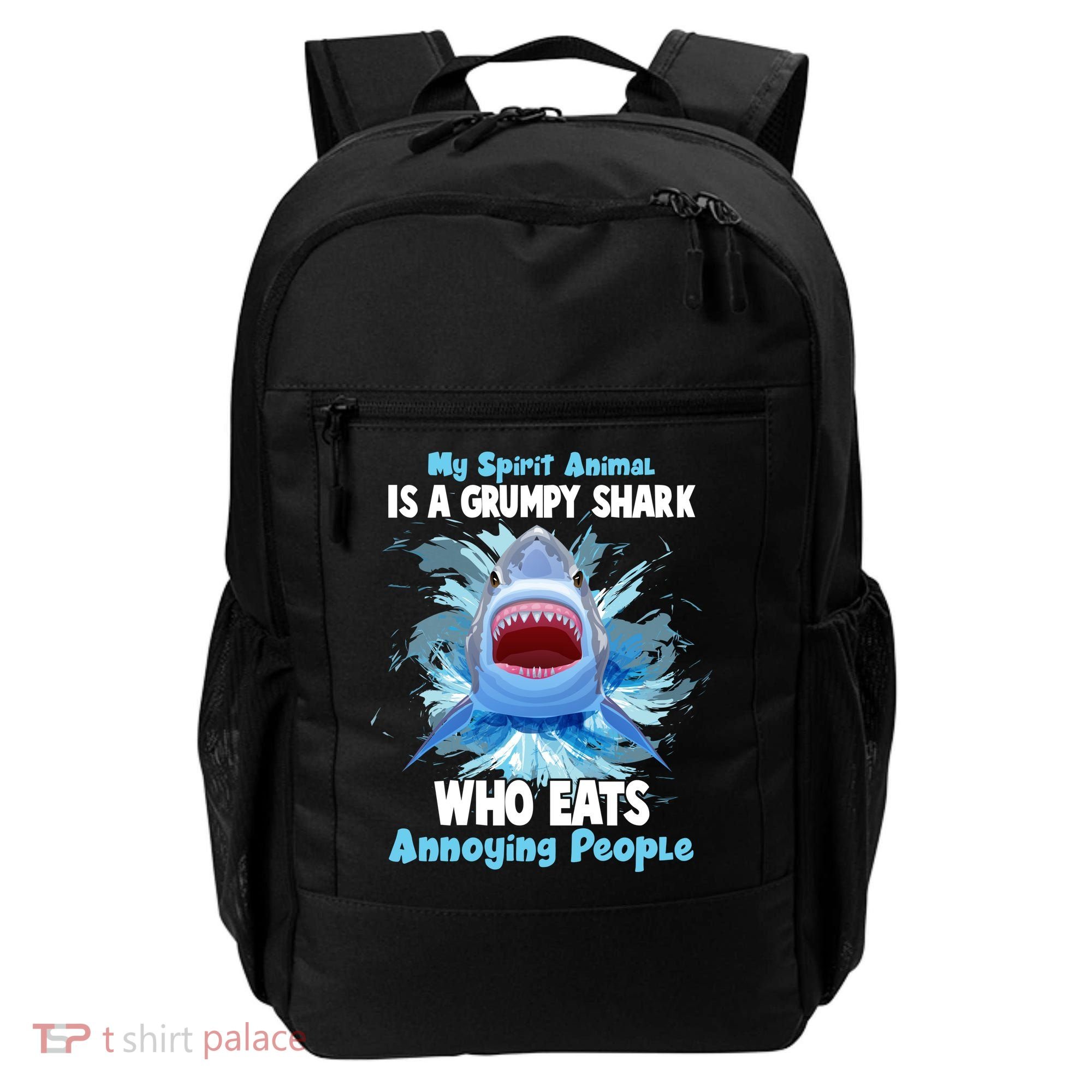 Funny My Spirit Animal Is A Grumpy Shark Backpack