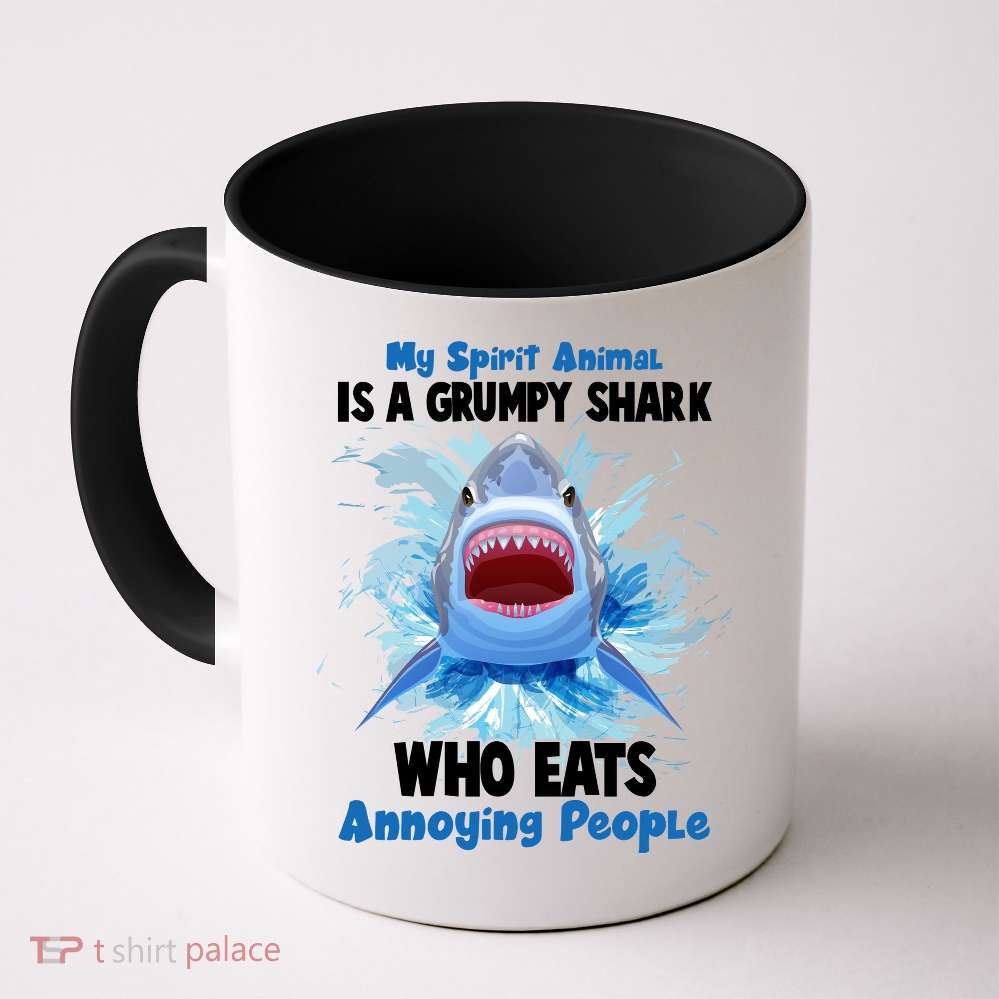 Funny My Spirit Animal Is A Grumpy Shark Coffee Mug
