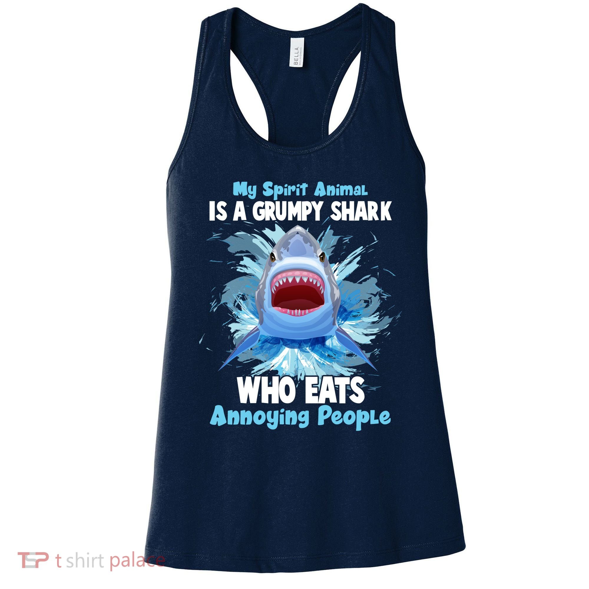 Funny My Spirit Animal Is A Grumpy Shark Women's Tank Top