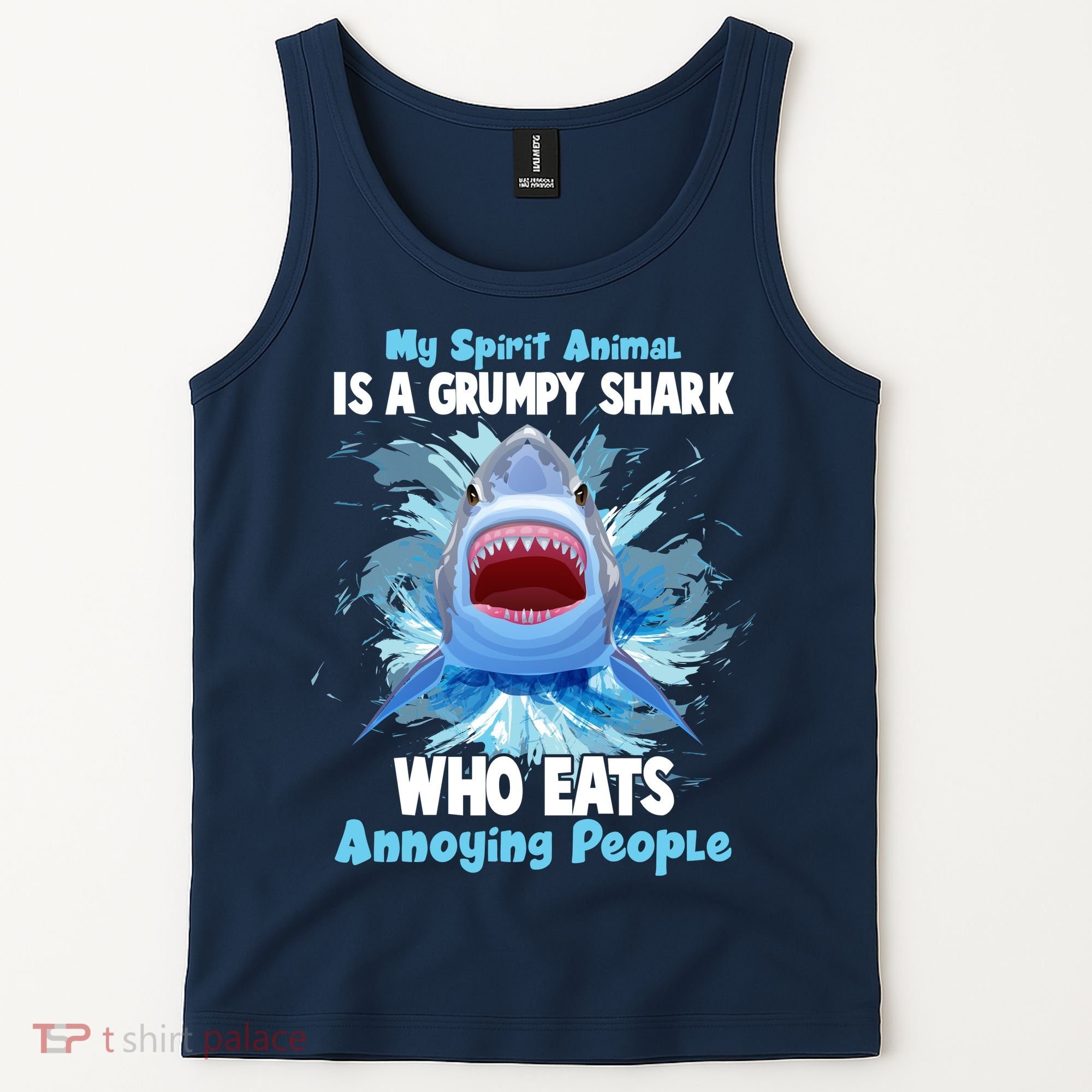 Funny My Spirit Animal Is A Grumpy Shark Tank Top
