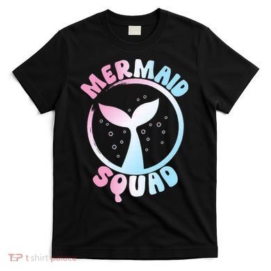 Funny Mermaid Squad Swimming Mermaid T-Shirt