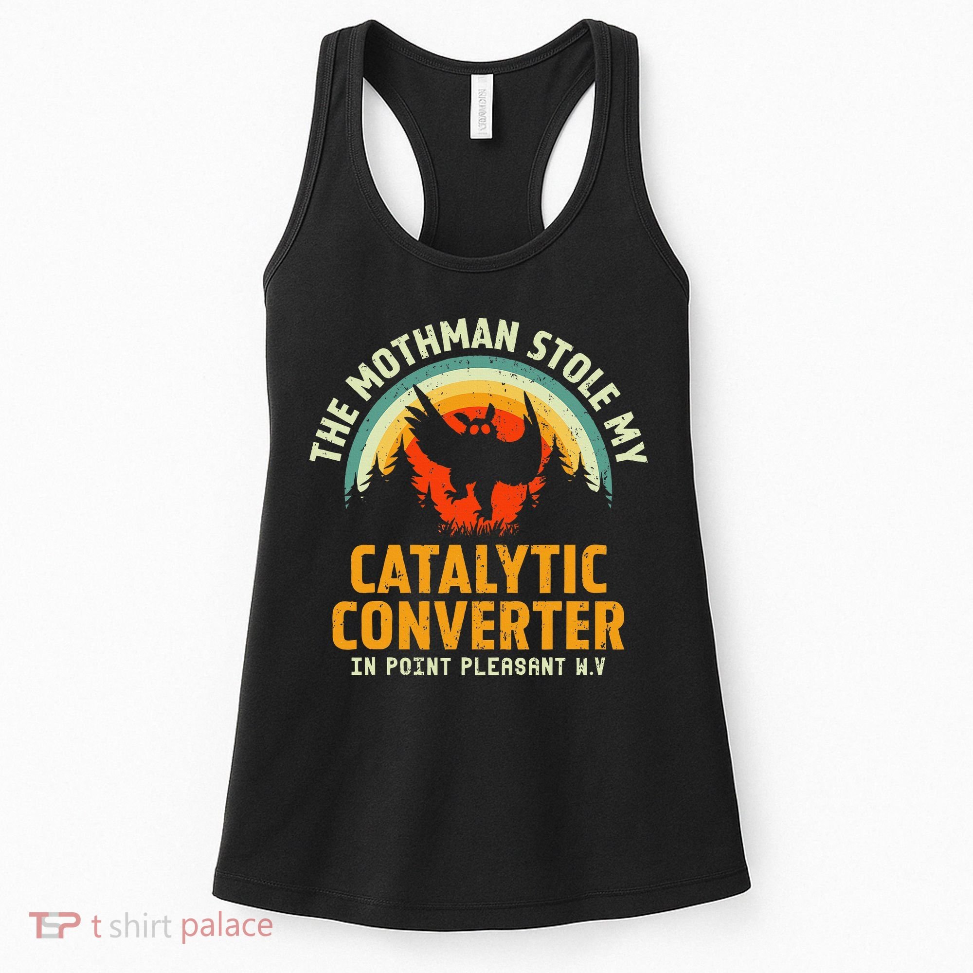 Funny Mothman Stole My Catalytic Converter Mothman Cryptid Women's Tank Top