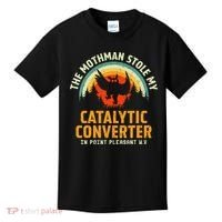 Funny Mothman Stole My Catalytic Converter Mothman Cryptid Kids T-Shirt thumb 0