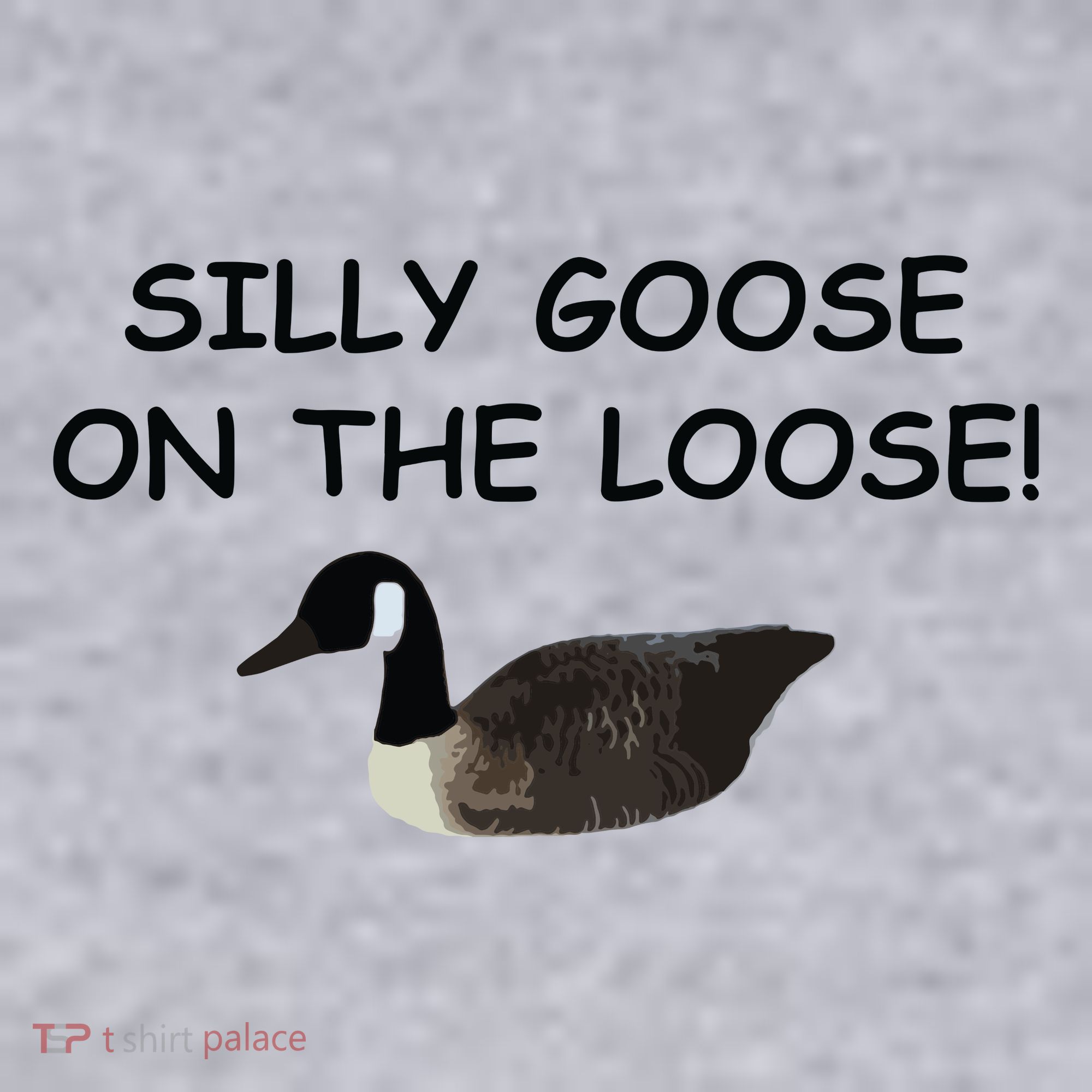 Funny Meme Silly Goose On The Loose Joke Women's Sweatshirt