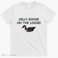 Funny Meme Silly Goose On The Loose Joke T-Shirt thumb 0