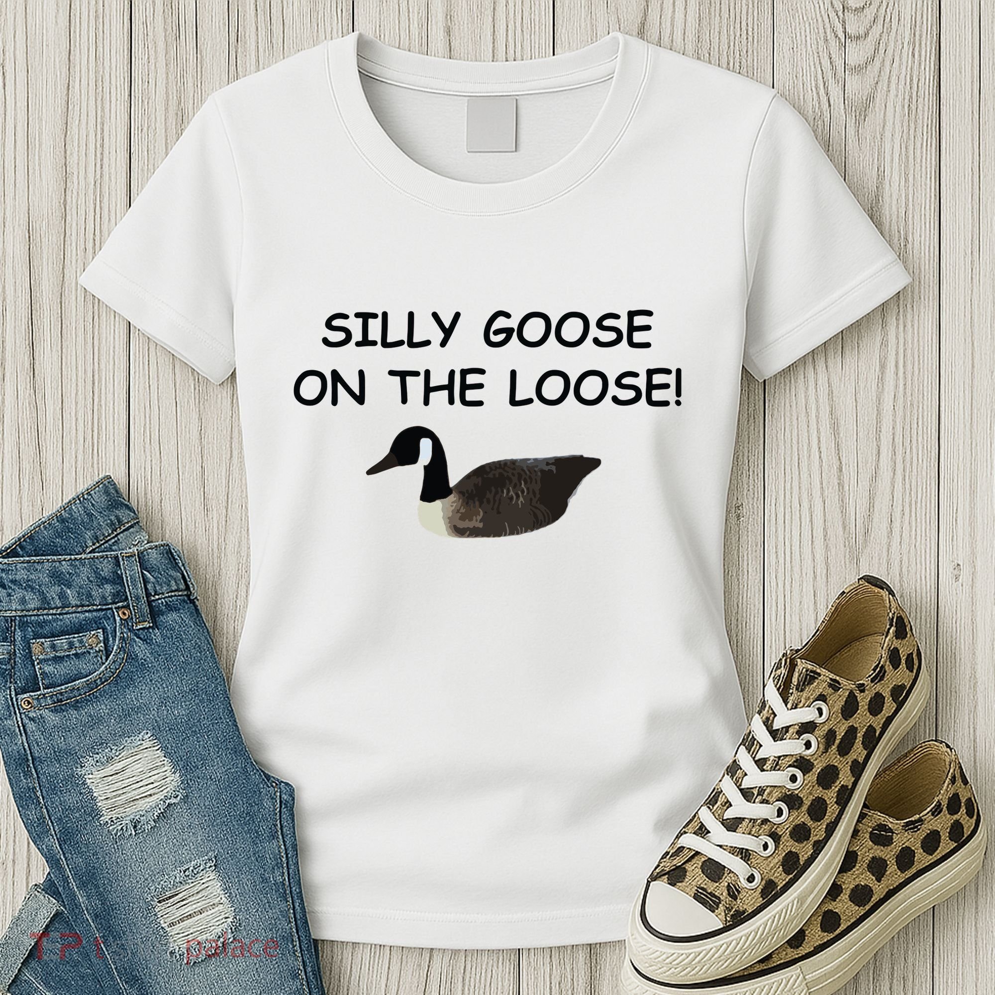 Funny Meme Silly Goose On The Loose Joke Women's T-Shirt