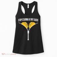 Funny Mexican Stop Staring At My Tacos Fiesta Cinco De Mayo Women's Tank Top thumb 0