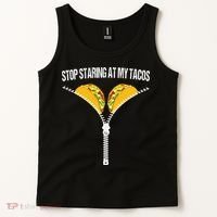Funny Mexican Stop Staring At My Tacos Fiesta Cinco De Mayo Tank Top thumb 2