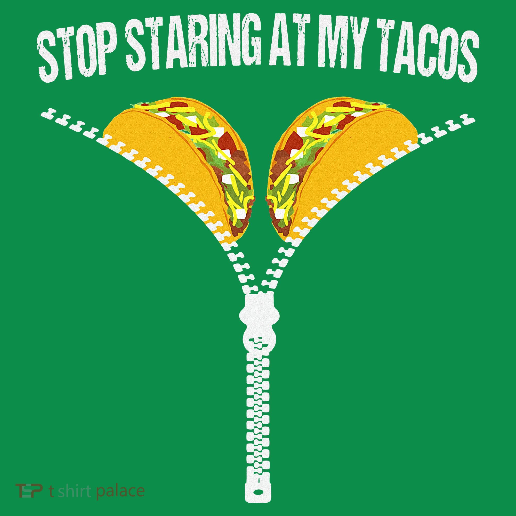 Funny Mexican Stop Staring At My Tacos Fiesta Cinco De Mayo Sweatshirt