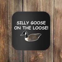 Funny Meme Silly Goose On The Loose Joke Coaster thumb 0