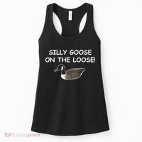 Funny Meme Silly Goose On The Loose Joke Women's Tank Top thumb 0