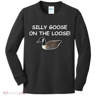 Funny Meme Silly Goose On The Loose Joke Kids Long Sleeve Shirt