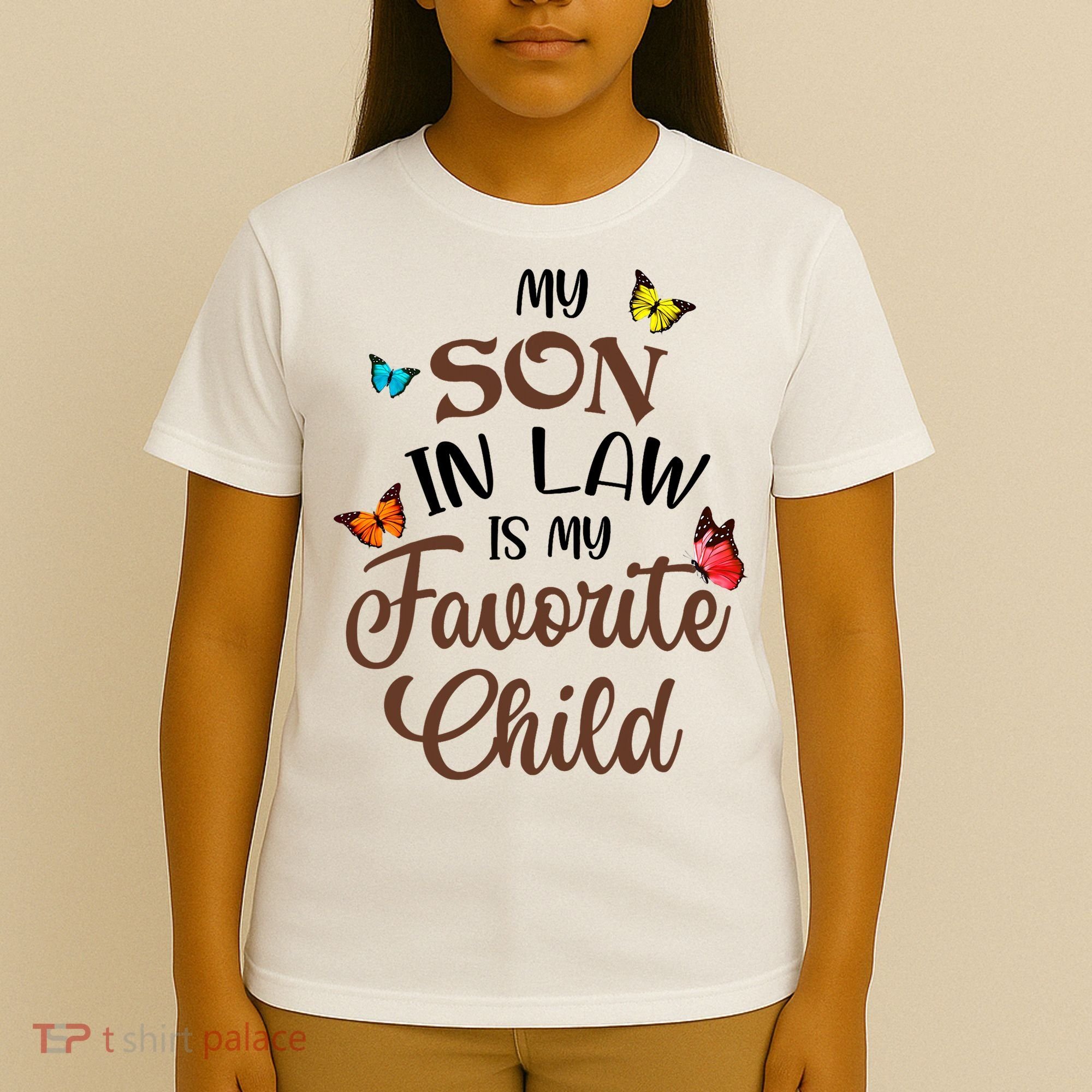 Funny My Son In Law Is My Favorite Child From Mother In Law T-Shirt