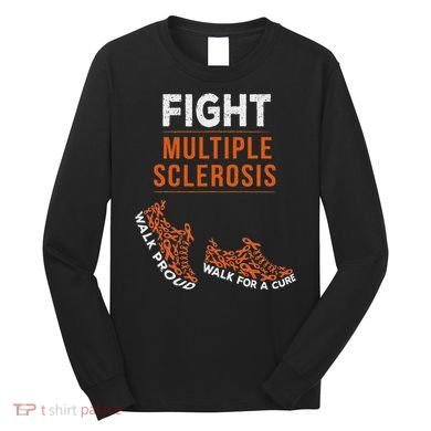 Fight Multiple Sclerosis Ms Awareness Warrior Ribbon Long Sleeve Shirt