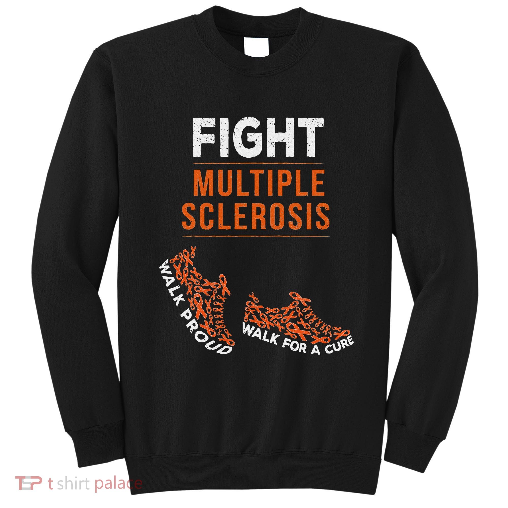 Fight Multiple Sclerosis Ms Awareness Warrior Ribbon Sweatshirt