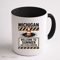 Funny Michigan Summer Our Other Winter Construction Season Coffee Mug thumb 1