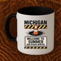 Funny Michigan Summer Our Other Winter Construction Season Coffee Mug thumb 2