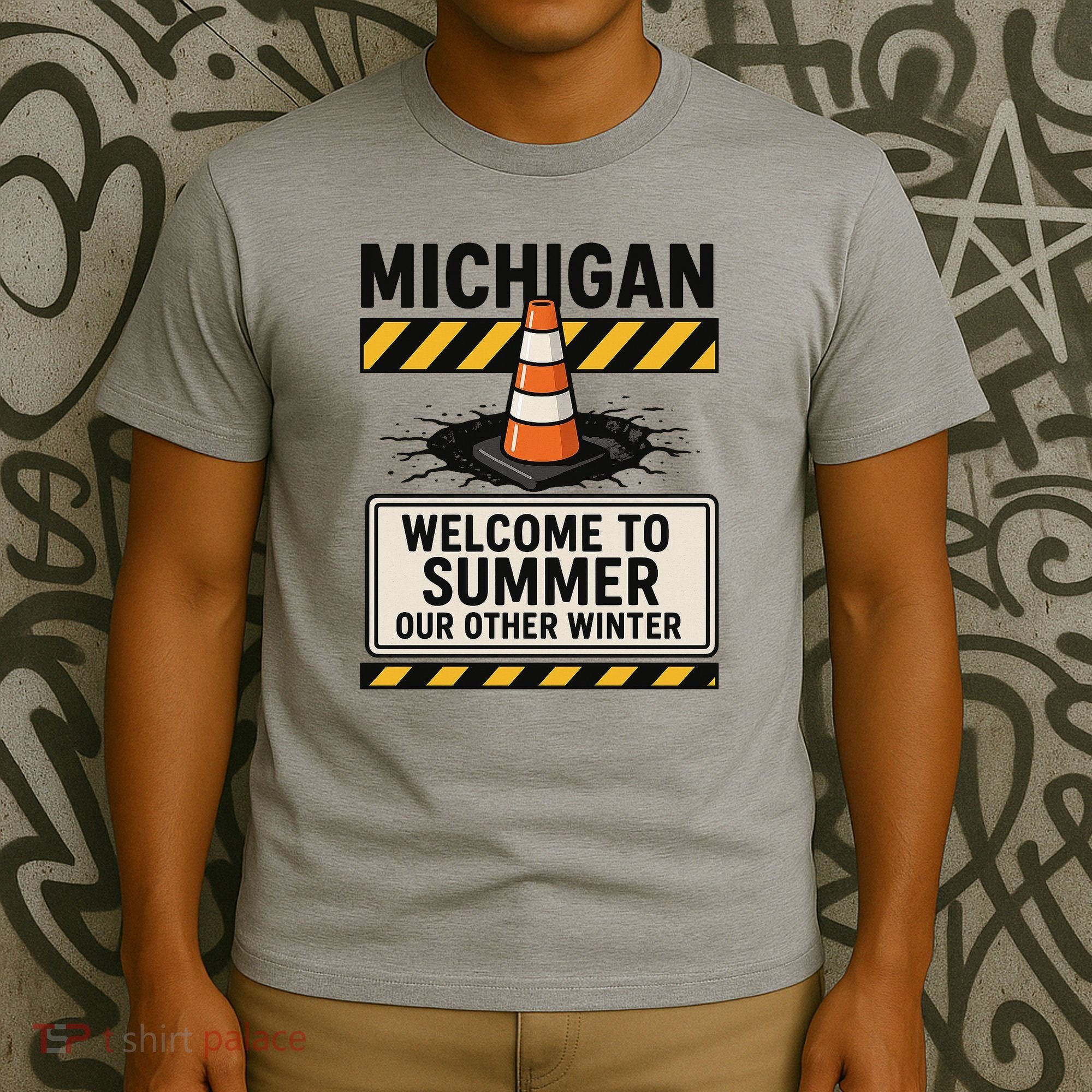 Funny Michigan Summer Our Other Winter Construction Season T-Shirt