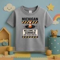 Funny Michigan Summer Our Other Winter Construction Season Toddler T-Shirt thumb 3