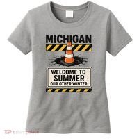 Funny Michigan Summer Our Other Winter Construction Season Women's T-Shirt thumb 0