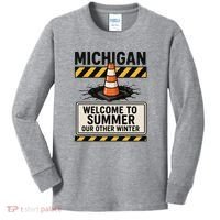 Funny Michigan Summer Our Other Winter Construction Season Kids Long Sleeve Shirt thumb 0