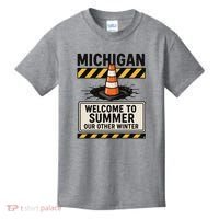 Funny Michigan Summer Our Other Winter Construction Season Kids T-Shirt thumb 0
