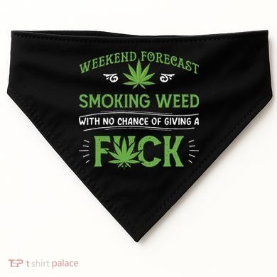 Funny Marijuana Smoking Weed Weekend Forecast Stoner Gift USA-Made Doggie Bandana