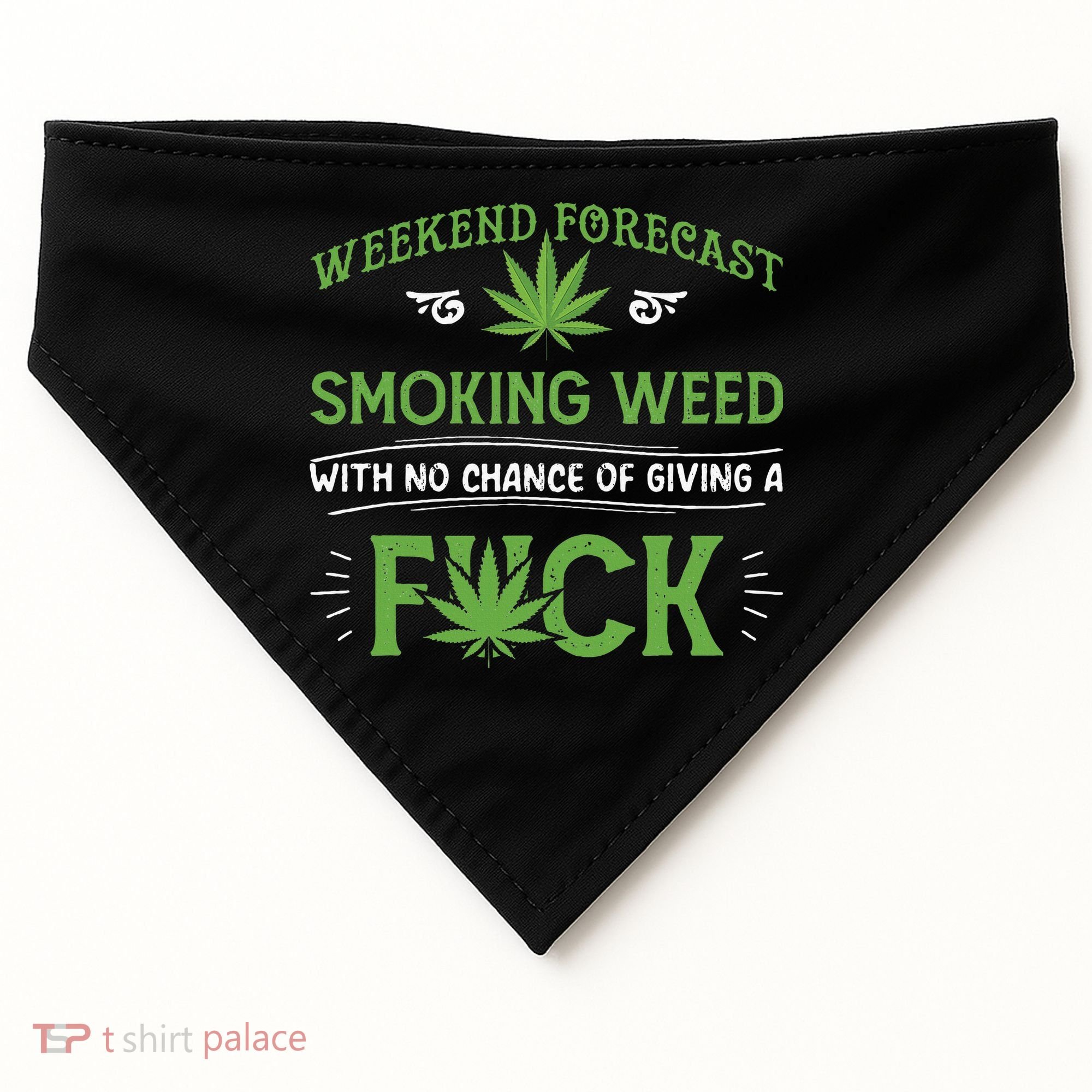 Funny Marijuana Smoking Weed Weekend Forecast Stoner Gift USA-Made Doggie Bandana
