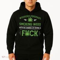 Funny Marijuana Smoking Weed Weekend Forecast Stoner Gift Hoodie thumb 2