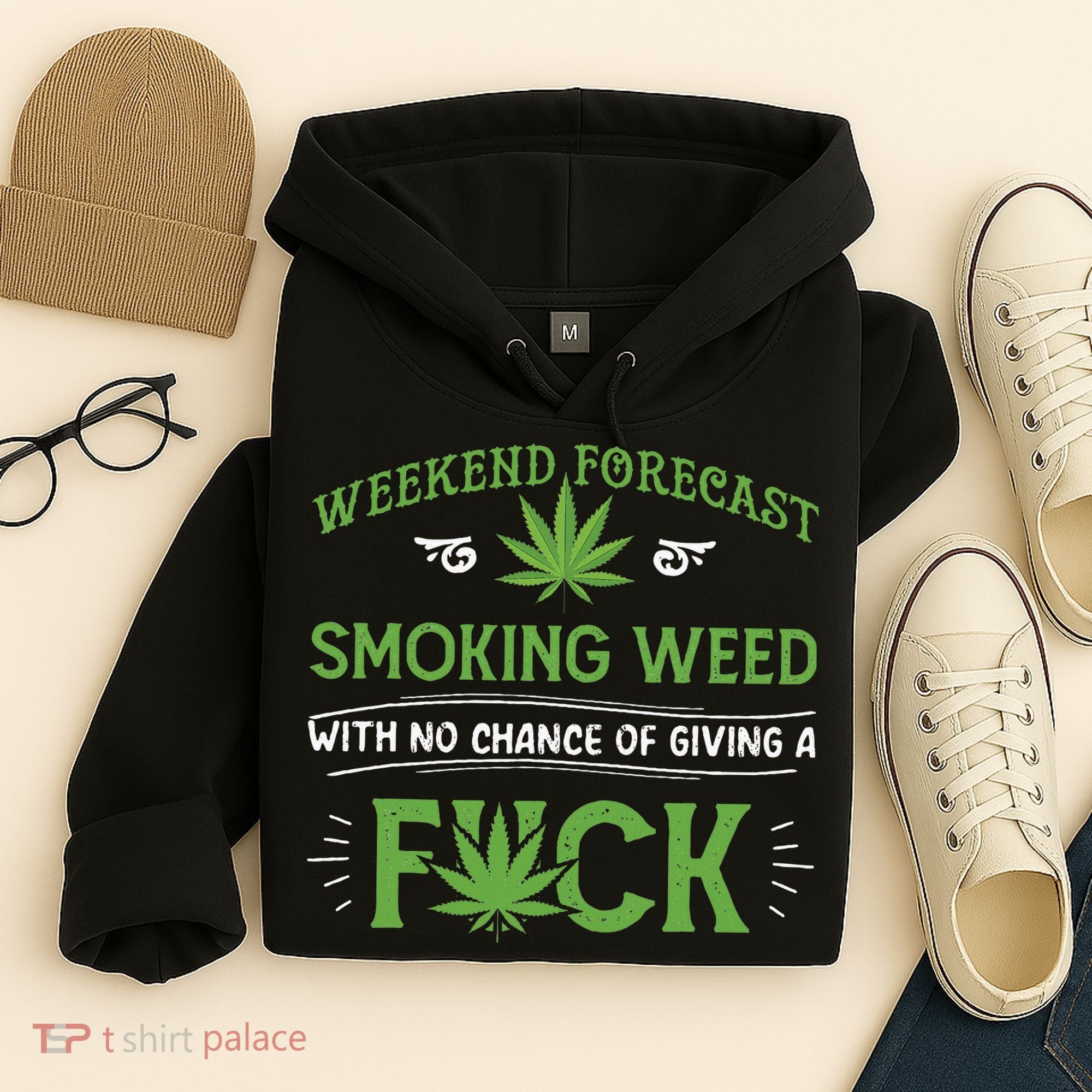 Funny Marijuana Smoking Weed Weekend Forecast Stoner Gift Hoodie