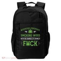 Funny Marijuana Smoking Weed Weekend Forecast Stoner Gift Backpack thumb 0