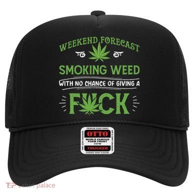 Funny Marijuana Smoking Weed Weekend Forecast Stoner Gift Hat