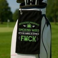 Funny Marijuana Smoking Weed Weekend Forecast Stoner Gift Golf Towel thumb 2