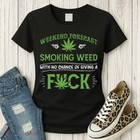 Funny Marijuana Smoking Weed Weekend Forecast Stoner Gift Women's T-Shirt thumb 3