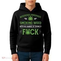 Funny Marijuana Smoking Weed Weekend Forecast Stoner Gift Kids Hoodie thumb 4